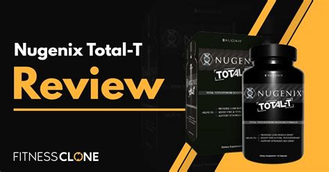 nugenix total t reviews.